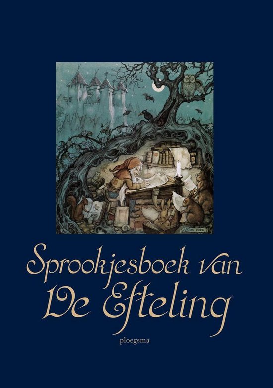 Het Sprookjesboek van de Efteling